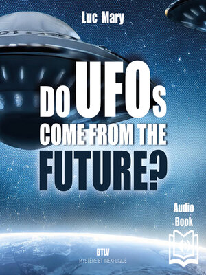 cover image of Ufos come from the future